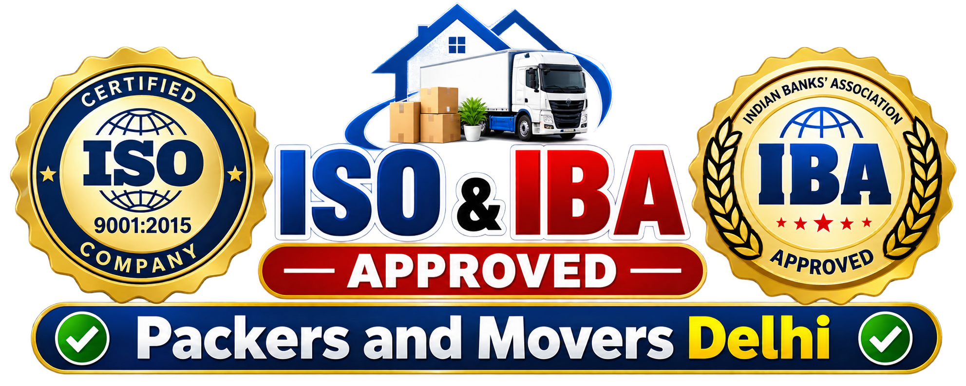 ISO and IBA Approved Packers and Movers Delhi